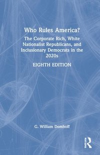 bokomslag Who Rules America?