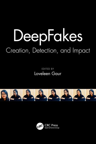 Loveleen Gaur - DeepFakes, Inbunden