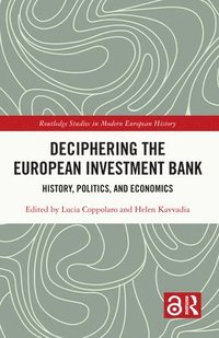 bokomslag Deciphering the European Investment Bank