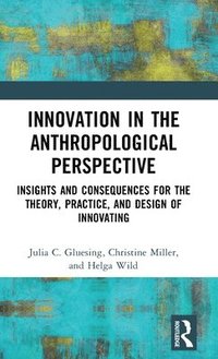 bokomslag Innovation in the Anthropological Perspective