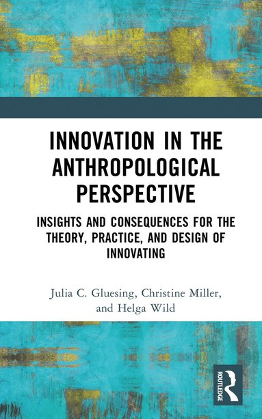 bokomslag Innovation in the Anthropological Perspective