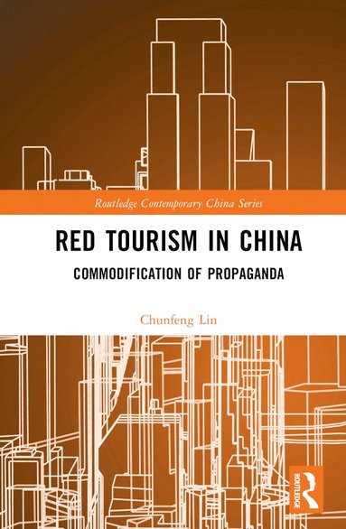 bokomslag Red Tourism in China