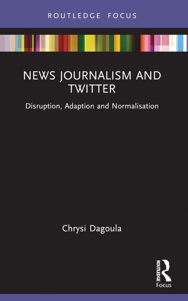 bokomslag News Journalism and Twitter