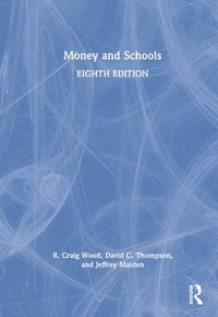 bokomslag Money and Schools