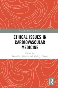 bokomslag Ethical Issues in Cardiovascular Medicine