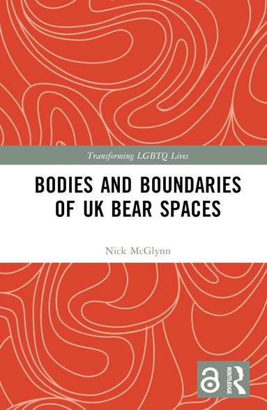 bokomslag Bodies and Boundaries of UK Bear Spaces