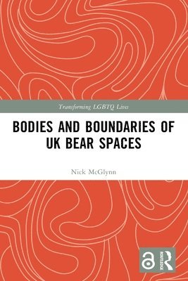 bokomslag Bodies and Boundaries of UK Bear Spaces