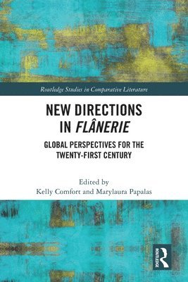 New Directions in Flnerie 1