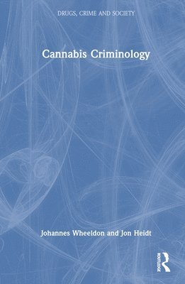 bokomslag Cannabis Criminology