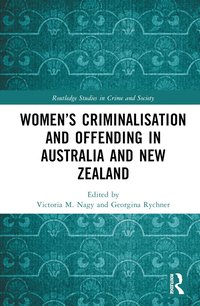 bokomslag Womens Criminalisation and Offending in Australia and New Zealand