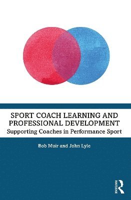 Sport Coach Learning and Professional Development 1