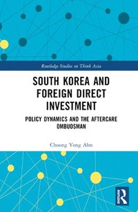 bokomslag South Korea and Foreign Direct Investment