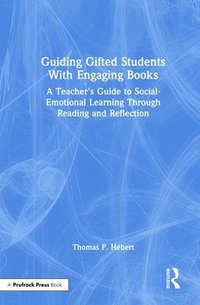 bokomslag Guiding Gifted Students With Engaging Books