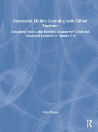 bokomslag Successful Online Learning with Gifted Students