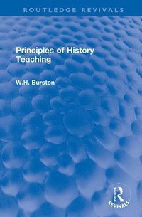 bokomslag Principles of History Teaching