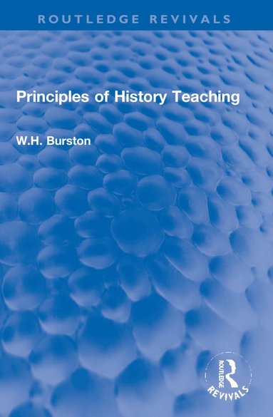 bokomslag Principles of History Teaching