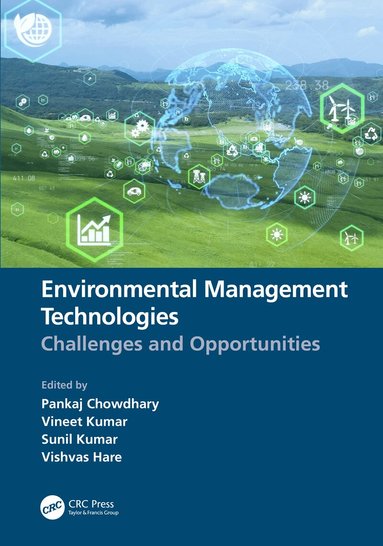 Pankaj Chowdhary, Vineet Kumar, Sunil Kumar, Vishvas Hare - Environmental Management Technologies, Inbunden