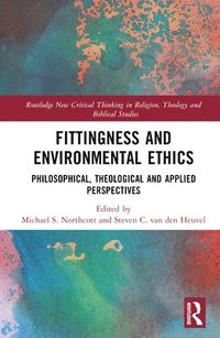 bokomslag Fittingness and Environmental Ethics