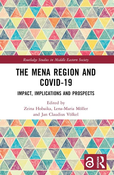 Zeina Hobaika, Lena-Maria Möller, Jan Claudius Völkel - MENA Region and COVID-19, Häftad