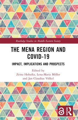 The MENA Region and COVID-19 1