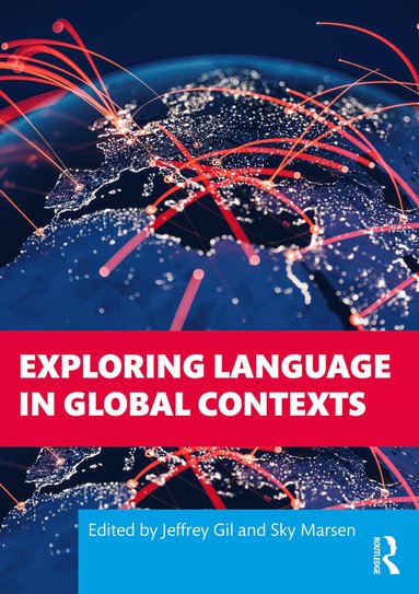 bokomslag Exploring Language in Global Contexts