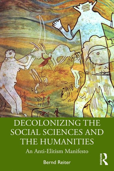 bokomslag Decolonizing the Social Sciences and the Humanities