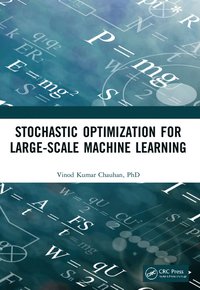 bokomslag Stochastic Optimization for Large-scale Machine Learning