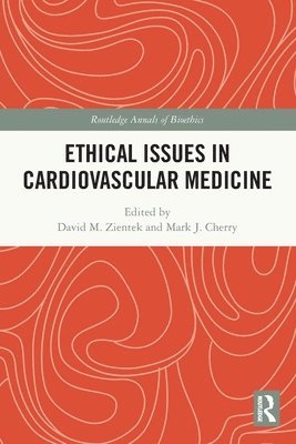 Ethical Issues in Cardiovascular Medicine 1