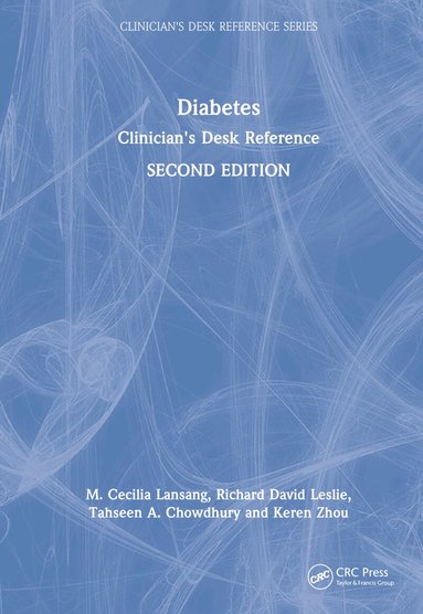 M. Cecilia Lansang, Richard David Leslie, Tahseen A. Chowdhury, Keren Zhou - Diabetes, Inbunden