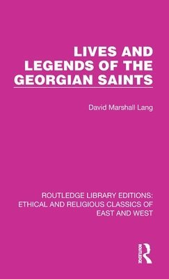 Lives and Legends of the Georgian Saints 1