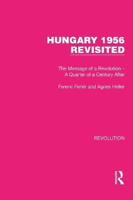 bokomslag Hungary 1956 Revisited