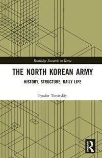 bokomslag The North Korean Army
