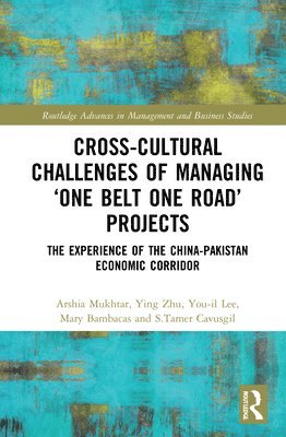 bokomslag Cross-Cultural Challenges of Managing One Belt One Road Projects