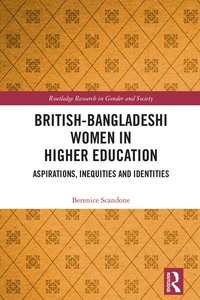 bokomslag British-Bangladeshi Women in Higher Education