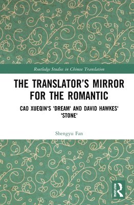 The Translators Mirror for the Romantic 1