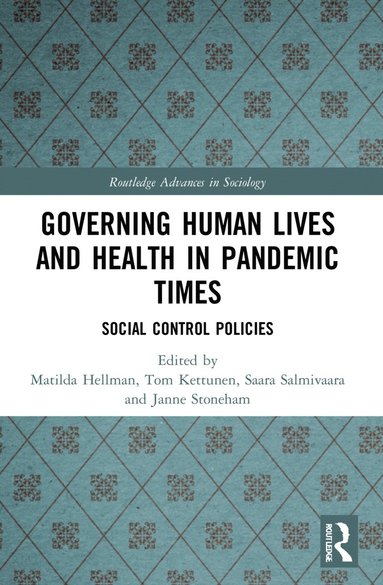 bokomslag Governing Human Lives and Health in Pandemic Times