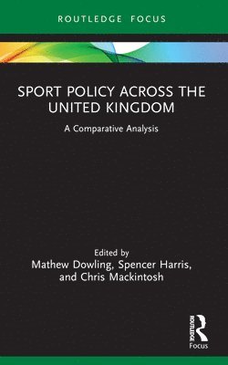 Sport Policy Across the United Kingdom 1