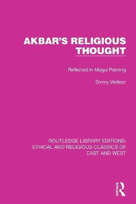 Akbar's Religious Thought 1