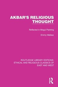 bokomslag Akbar's Religious Thought