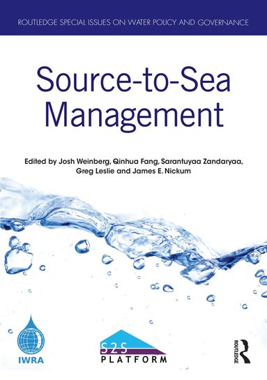 Josh Weinberg, Fang Qinhua, Sarantuyaa Zandaryaa, Greg Leslie, James E. Nickum - Source-to-Sea Management, Inbunden