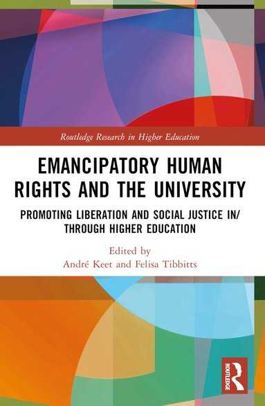 bokomslag Emancipatory Human Rights and the University