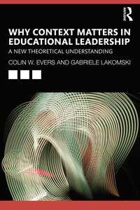 bokomslag Why Context Matters in Educational Leadership