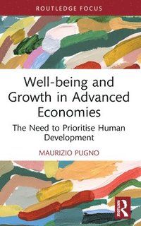 bokomslag Well-being and Growth in Advanced Economies