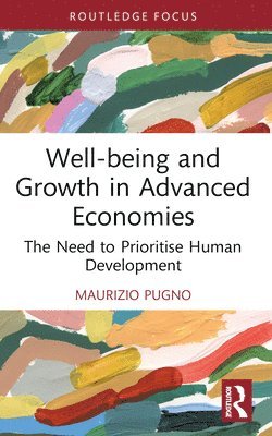 bokomslag Well-being and Growth in Advanced Economies