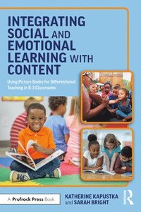 bokomslag Integrating Social and Emotional Learning with Content