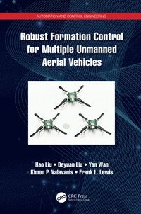 bokomslag Robust Formation Control for Multiple Unmanned Aerial Vehicles