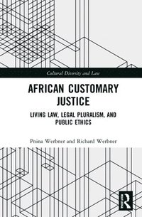 bokomslag African Customary Justice