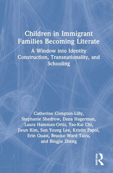 bokomslag Children in Immigrant Families Becoming Literate