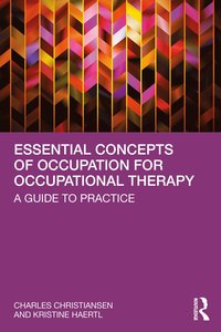 bokomslag Essential Concepts of Occupation for Occupational Therapy