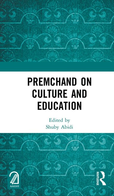 bokomslag Premchand on Culture and Education